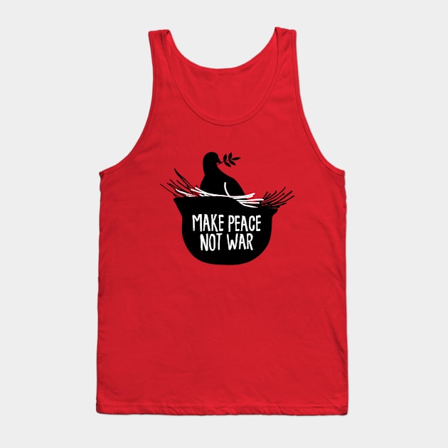 MAKE PEACE Tank Top by RedlaneCasual